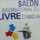 Article : En Côte d’Ivoire, le Salon International du Livre d’Abidjan (SILA) 2013 a tourné sa dernière page.